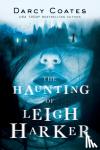 Coates, Darcy - The Haunting of Leigh Harker