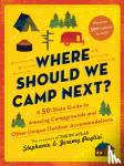 Puglisi, Jeremy, Puglisi, Stephanie - Where Should We Camp Next?