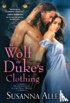 Allen, Susanna - A Wolf in Duke's Clothing