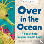 Berkes, Marianne - Over in the Ocean