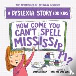 Esham, Barbara - How Come You Can't Spell Mississippi