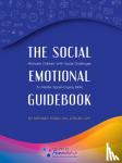 Fogel Atr-Bc Lpc, MS Michael - The Social-Emotional Guidebook - Motivate Children with Social Challenges to Master Social & Emotional Coping Skills