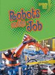 Schaefer, Lola - Robots on the Job