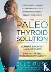 Russ, Elle - The Paleo Thyroid Solution