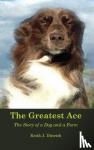 Dittrich, Keith - The Greatest Ace