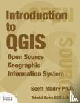 Madry, Scott - Introduction to QGIS