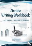 de Kerdoret, Soulayman - Arabic Writing Workbook - Alphabet, Words, Sentences⎜Learn to write Arabic with this large and colorful handwriting workbook. For adults and kids 6+.