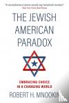 Mnookin, Robert H - The Jewish American Paradox