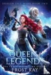 Kay, Frost - Queen of Legends