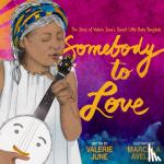 Hockett, Valerie June - Somebody to Love: The Story of Valerie June's Sweet Little Baby Banjolele