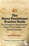 Correll, Donald - The Nurse Practitioner Practice Guide - SIXTH EDITION
