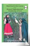Elia, Miriam - Marina and the Curse of the Royal Yugoslavian Academy of Art