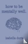 Dorta, Isabella - how to be mentally well