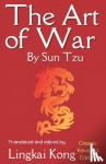 Sun Tzu - The Art of War by Sun Tzu