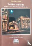Newydd, Dalen - Hen Lyfr Bach: Tri Hen Brydydd - Mathew Owen, John Morgan, Elis A