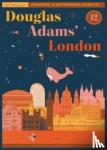 Keller, Yvette - Douglas Adams' London