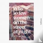 Abuaker, Sarona - Why so few women on the street at night