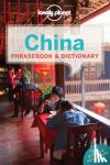 Lonely Planet, Gourlay, Will, Abdurazak, Tughluk, Ahmed, Shahara - Lonely Planet China Phrasebook & Dictionary