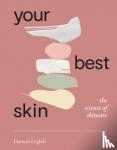 English, Hannah - Your Best Skin - The Science of Skincare