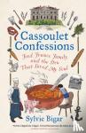 Bigar, Sylvie - Cassoulet Confessions