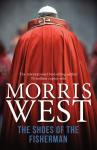 Morris West - The Shoes of the Fisherman