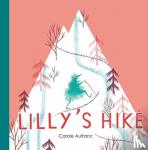 Aufranc, Carole - Lilly's Hike