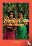 Kihara, Yuki - Paradise Camp by Yuki Kihara