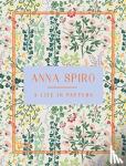 Spiro, Anna - Anna Spiro: A Life in Pattern