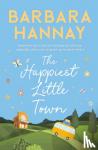 Hannay, Barbara - The Happiest Little Town