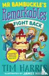 Harris, Tim - Mr Bambuckle's Remarkables Fight Back
