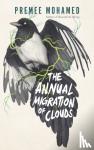 Mohamed, Premee - The Annual Migration Of Clouds