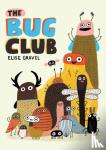 Gravel, Elise - The Bug Club