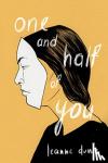 Dunic, Leanne - One and Half of You