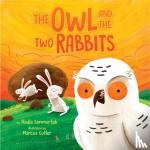Sammurtok, Nadia - The Owl and the Two Rabbits