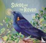 Goose, Roy, McCluskey, Kerry - Sukaq and the Raven