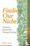 Loring, Philip A. - Finding Our Niche