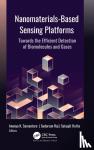  - Nanomaterials-Based Sensing Platforms - Towards the Efficient Detection of Biomolecules and Gases