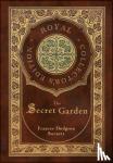 Burnett, Frances Hodgson - The Secret Garden (Royal Collector's Edition) (Case Laminate Hardcover with Jacket)