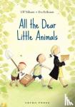 Nilsson, Ulf - All the Dear Little Animals