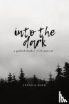 Hale, Jessica - Into the Dark