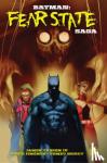 IV, James Tynion, Jimenez, Jorge - Batman: Fear State Saga