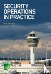 Sheward, Mike - Security Operations in Practice