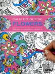 Southwater - Calm Colouring: Flowers - 100 Creative Designs to Colour In