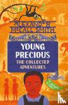 McCall Smith, Alexander - Young Precious: The Collected Adventures