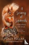 Pullar, Polly - A Scurry of Squirrels