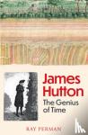 Perman, Ray - James Hutton