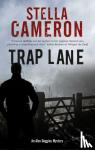 Cameron, Stella - Trap Lane