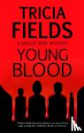 Fields, Tricia - Young Blood