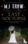 Trow, M.J. - Last Nocturne