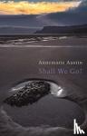 Austin, Annemarie - Shall We Go?